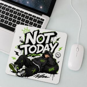 Not Today Theme Mouse Pad 15